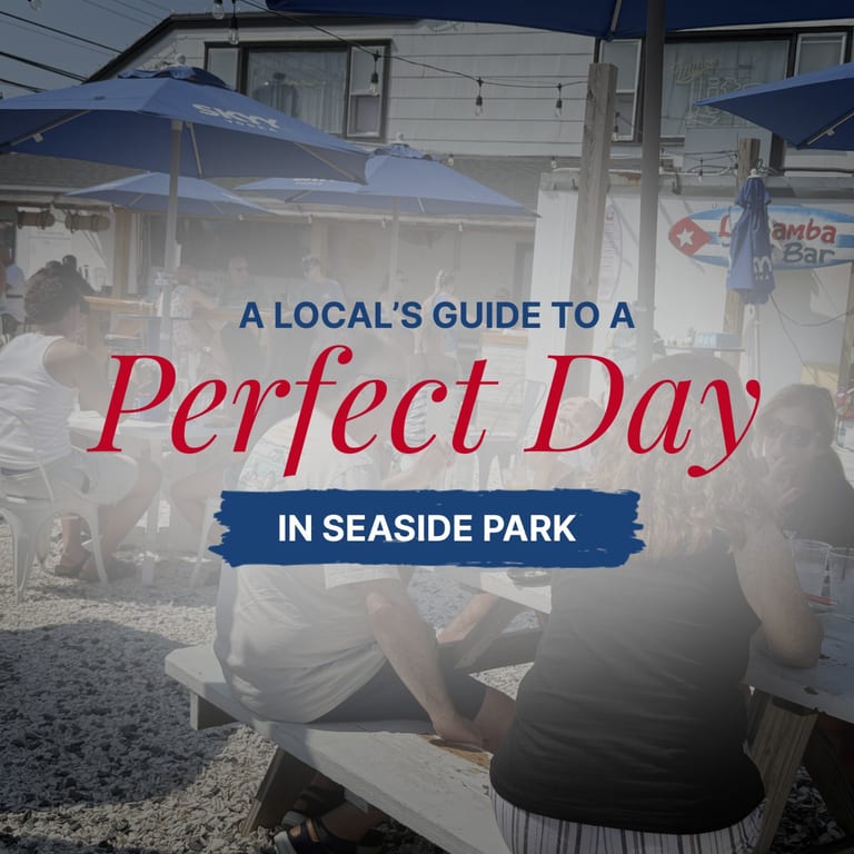 A Local’s Guide to a Perfect Day in Seaside Park